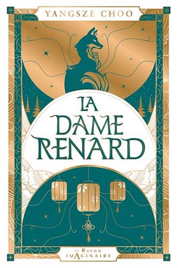 La Dame Renard - YANGSZE CHOO