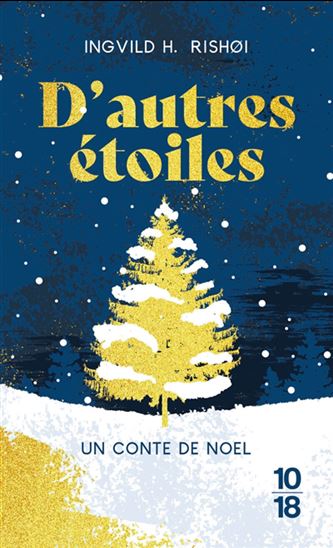 D&#39;autres étoiles : un conte de Noël - INGVILD H. RISHOI