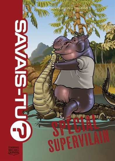 Spécial supervilain - ALAIN M. BERGERON - MICHEL QUINTIN - SAMPAR