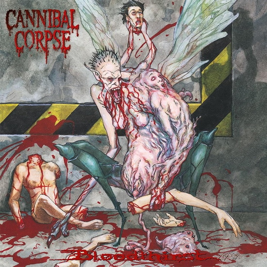 Bloodthirst - CANNIBAL CORPSE