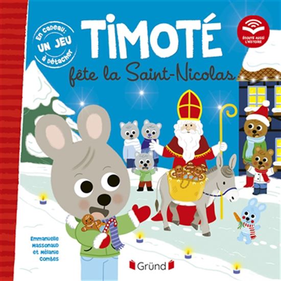 Timoté fête la Saint-Nicolas - EMMANUELLE MASSONAUD - MÉLANIE COMBES