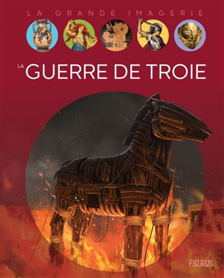 La Guerre de Troie - ANGÉLIQUE NOUVEL - CYRIL NOUVEL