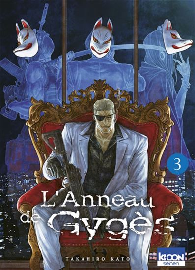 L&#39;Anneau de Gygès #03 - TAKAHIRO KATO