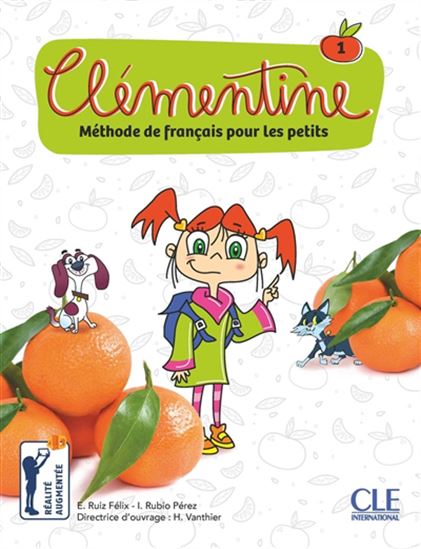 Clémentine 1 - Niveau A1.1 - Livre de l&#39;élève + Audio téléchargeable en ligne - I RUBIO PÉREZ - E RUIZ FÉLIX
