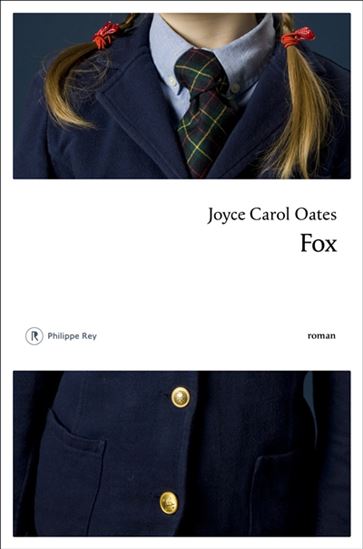 Fox - JOYCE CAROL OATES
