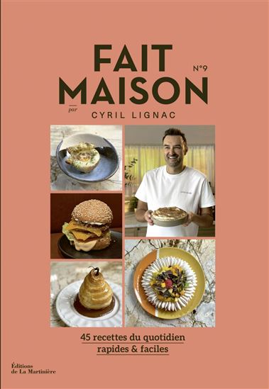 Fait maison n°9 - CYRIL LIGNAC