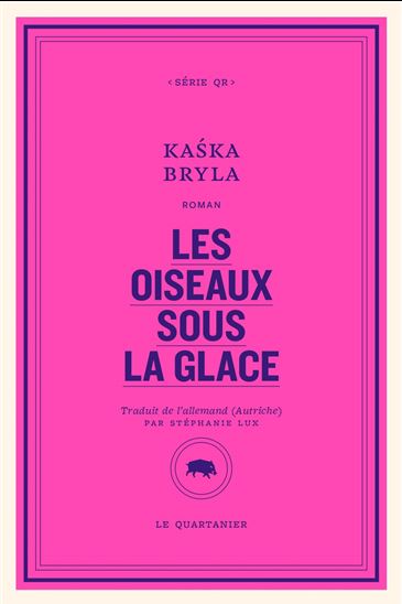 Les Oiseaux sous la glace - KASKA BRYLA