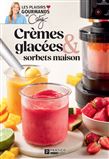Crèmes glacées et sorbets maison - CATY BÉRUBÉ