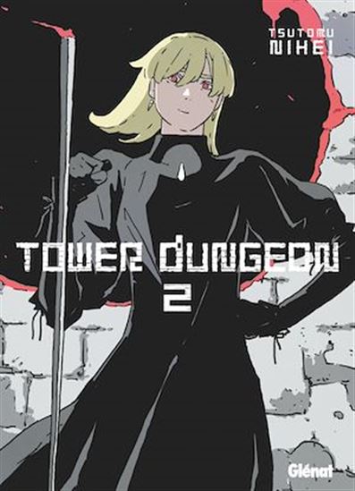 Tower Dungeon - Tome 02 - TSUTOMU NIHEI