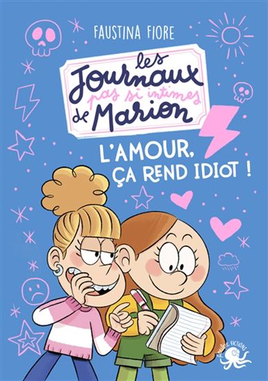 Les Journaux (pas si) intimes de Marion N. éd. - FAUSTINA FIORE - SESS