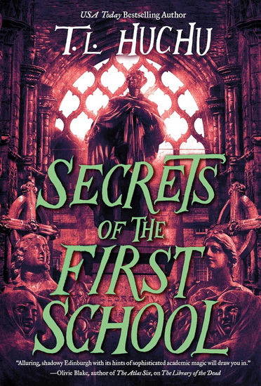 Secrets of the First School - T L HUCHU
