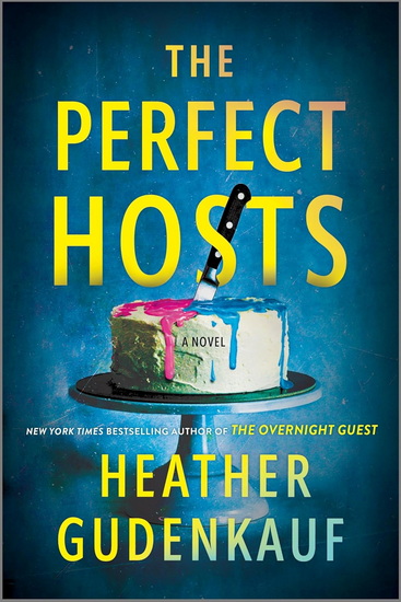 The Perfect Hosts (Large Print Edition) - HEATHER GUDENKAUF