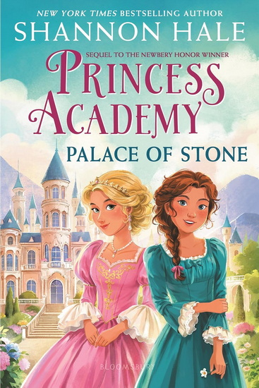 Princess Academy: Palace of Stone - SHANNON HALE
