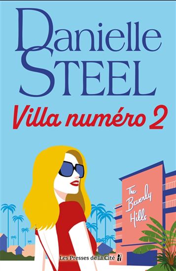 Villa numéro 2 N. éd. - DANIELLE STEEL