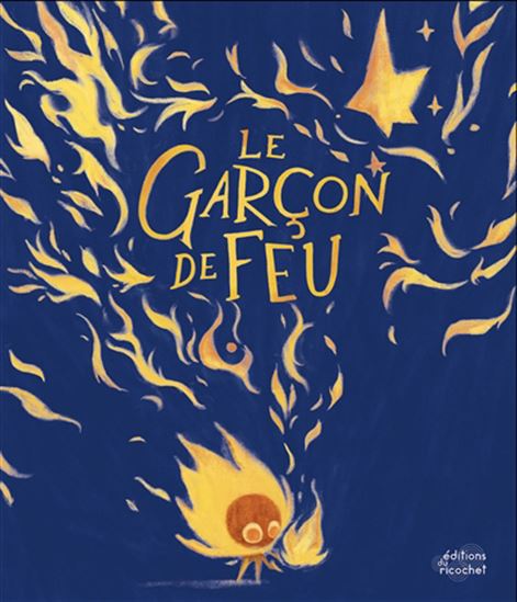 Le Garçon de feu - SARTHAK SINHA