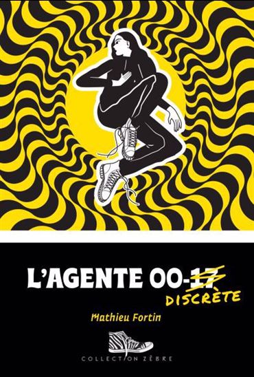 L&#39;Agente 00-discrète - MATHIEU FORTIN
