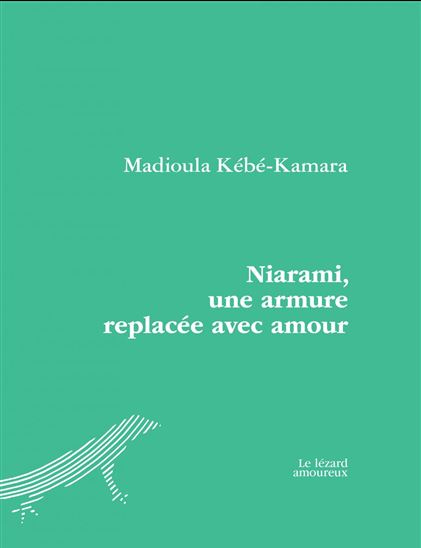 Niarami, une armure replacée avec amour - MADIOULA KÉBÉ-KAMARA
