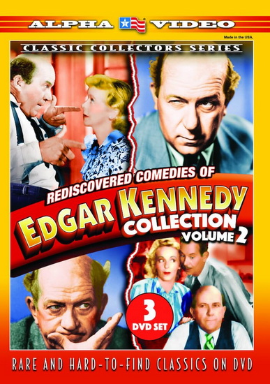 Edgar Kennedy Collection: Vol. 2