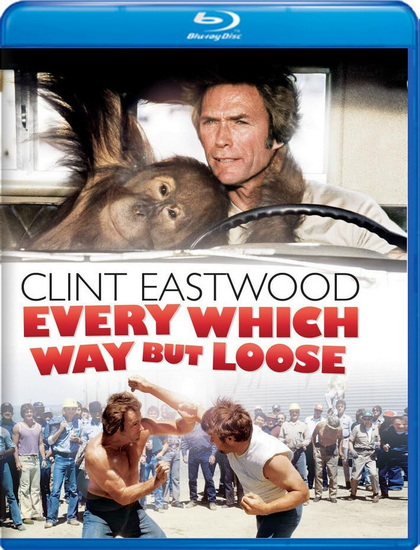 Every Which Way But Loose (Blu-ray)