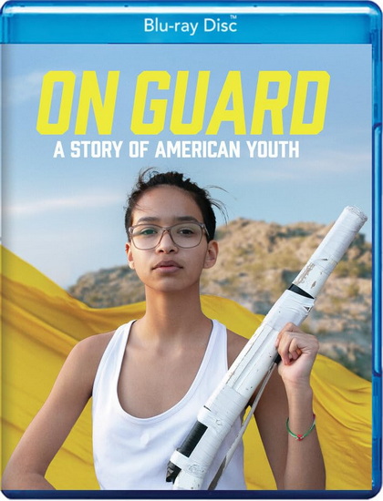 On Guard: A Story of American Youth  (Blu-ray)