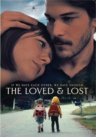 Loved & Lost, The