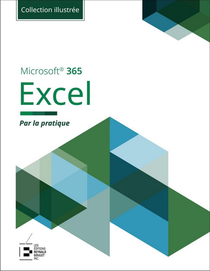 Excel Microsoft 365 Par la pratique N. éd. - COLLECTIF