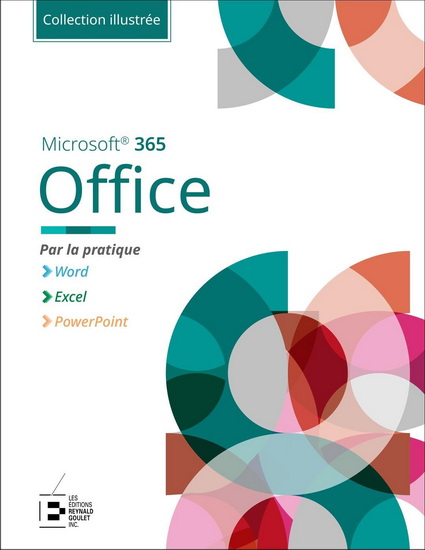 Office Microsoft 365 Par la pratique N. éd. - COLLECTIF