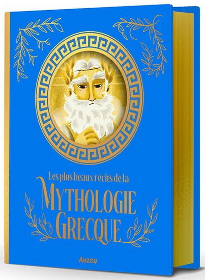 Les Plus beaux récits de la mythologie grecque N. éd. - ADÈLE PÉDROLA - BARBARA BUN