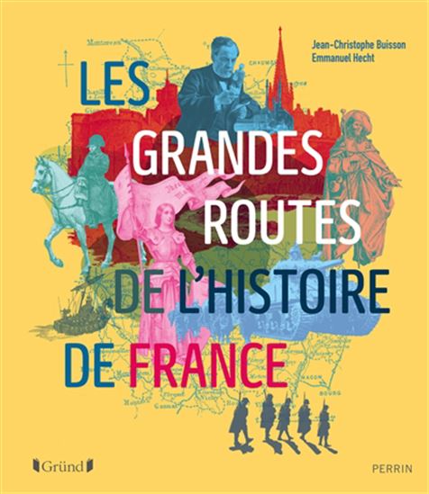 Les Routes de l'histoire - JEAN-CHRISTOPHE BUISSON - EMMANUEL HECHT
