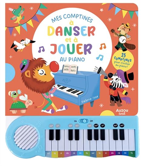 Mes comptines à danser à jouer au piano - VALERIA ISSA
