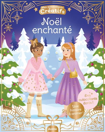 Noël enchanté : Des autocollants dorés ! - OPHÉLIE ORTAL
