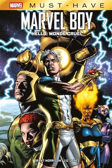 Marvel Boy : hello, monde cruel - GRANT MORRISON - J.G. JONES