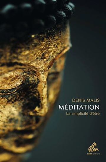 Méditation - DENIS MALIS