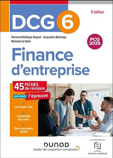 DCG 6 Finance d&#39;entreprise - Fiches de révision - 5e éd. - JACQUELINE DELAHAYE - DELAHAYE-DUPRAT