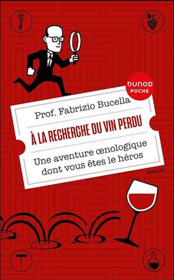 A la recherche du vin perdu - FABRIZIO BUCELLA