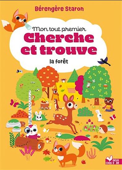 Mon tout premier cherche et trouve la forêt - BÉRENGÈRE STARON