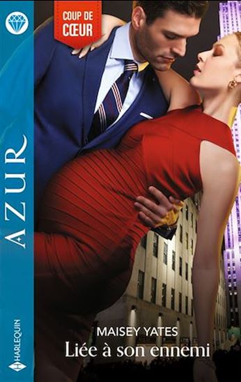 Liée à son ennemi - MAISEY YATES