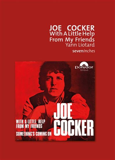 Joe Cocker : With a little help from my friend - YANN LIOTARD