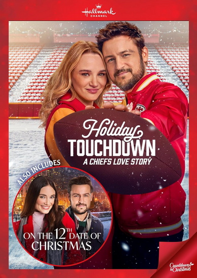 Holiday Touchdown: A Chiefs Love Story & On the 12th Date of Christmas - GARY YATES JOHN PUTCH