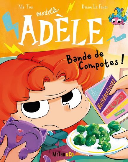 Bande de compotes #22 - MR TAN - DIANE LE FEYER