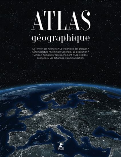 Atlas géographique N. éd. - COLLECTIF