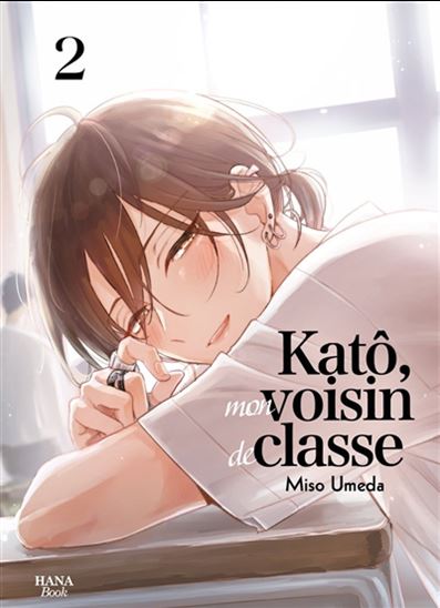 Katô, mon voisin de classe #02 - MISO UMEDA