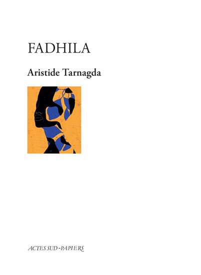 Fadhila - ARISTIDE TARNAGDA