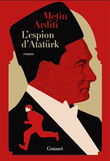 L'espion d'Atatürk - METIN ARDITI