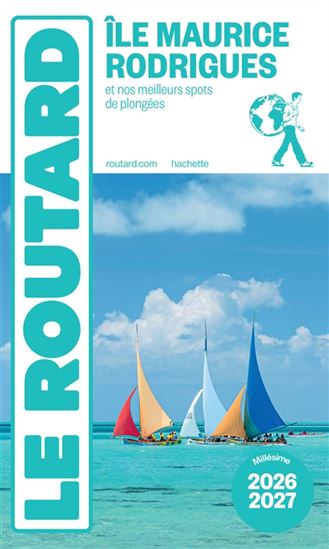 Ile Maurice, Rodrigues : et nos meilleurs spots de plongées : 2026-2027 - PHILIPPE GLOAGUEN