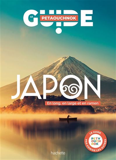 Japon : en long, en large et en ramen - RAPHAËL DE CASABIANCA - ANTOINE DELAPLACE