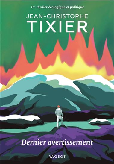 Dernier avertissement - JEAN-CHRISTOPHE TIXIER