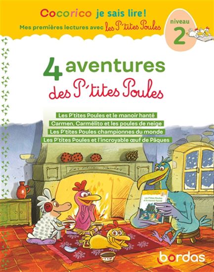 4 aventures des p&#39;tites poules : niveau 2 - MARIE-CHRISTINE OLIVIER & AL