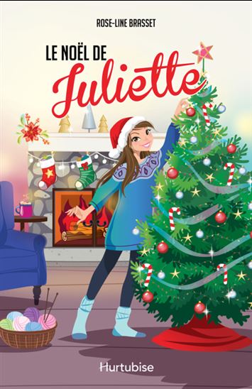 Le Noël de Juliette - ROSE-LINE BRASSET