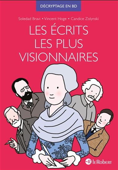 Les Écrits les plus visionnaires - SOLEDAD BRAVI & AL